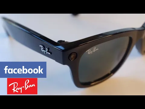 Los lentes inteligentes de Faceboook, Ray-Ban Stories.