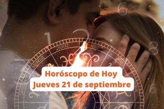 Horóscopo del jueves 21 de septiembre Conoce lo que el universo tiene preparado para tu signo zodiacal hoy