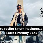 Lasso recibe 3 nominaciones a los Latin Grammy 2023 Se emocionó hasta las lágrimas (+Video)