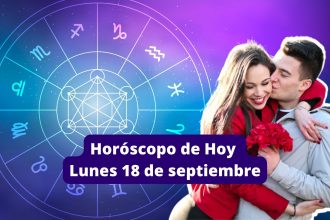 Horóscopo del lunes 18 de septiembre predicciones de amor, dinero y éxito para cada signo