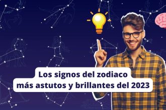 Los signos del zodiaco más astutos y brillantes del 2023